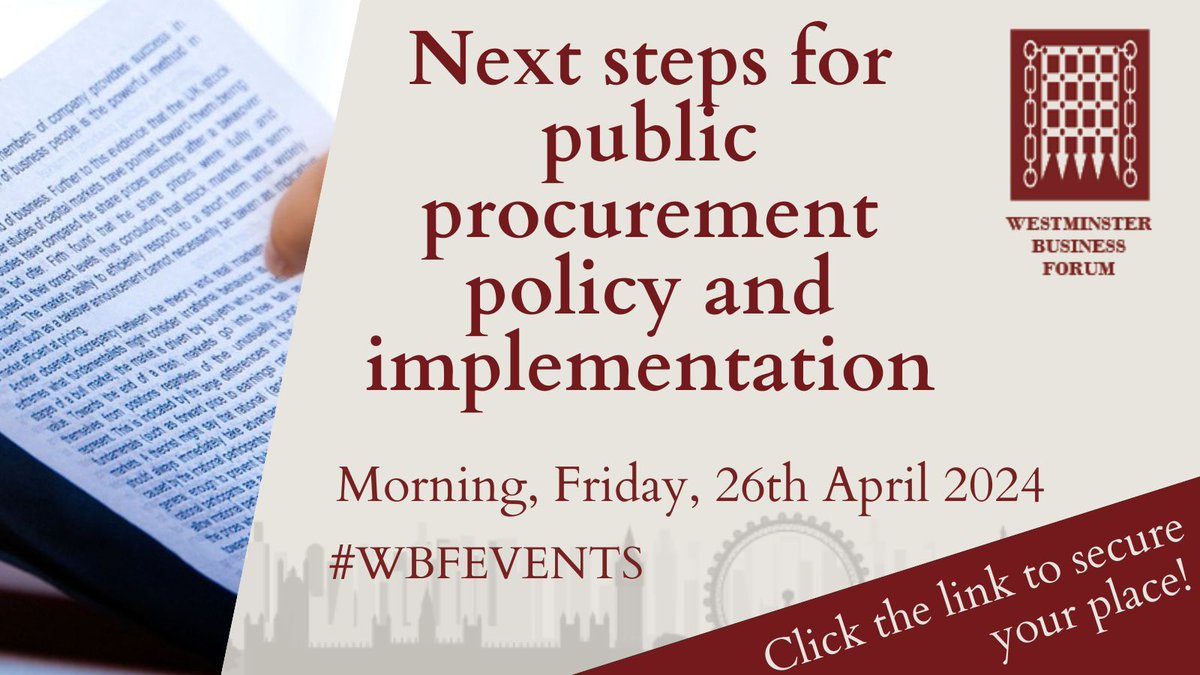 Are you interested in Next steps for public procurement policy and implementation? Join Westminster Business Forum on the 26th April to discuss this with speakers including @LPPNHS @BecsRees @Trowers and more. Conference information: westminsterforumprojects.co.uk/conference/Pro… #WBFEVENTS