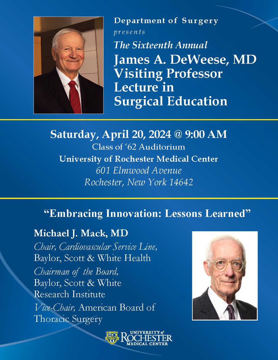 It's our honor to welcome Michael J. Mack, MD as our Sixteenth James. A DeWeese, MD Visiting Professor. Dr. Mack will be speaking on 'Embracing Innovation: Lessons Learned.' @bswhealth @urmcsurgery @UR_Med @URMed_AHF @ABTS17