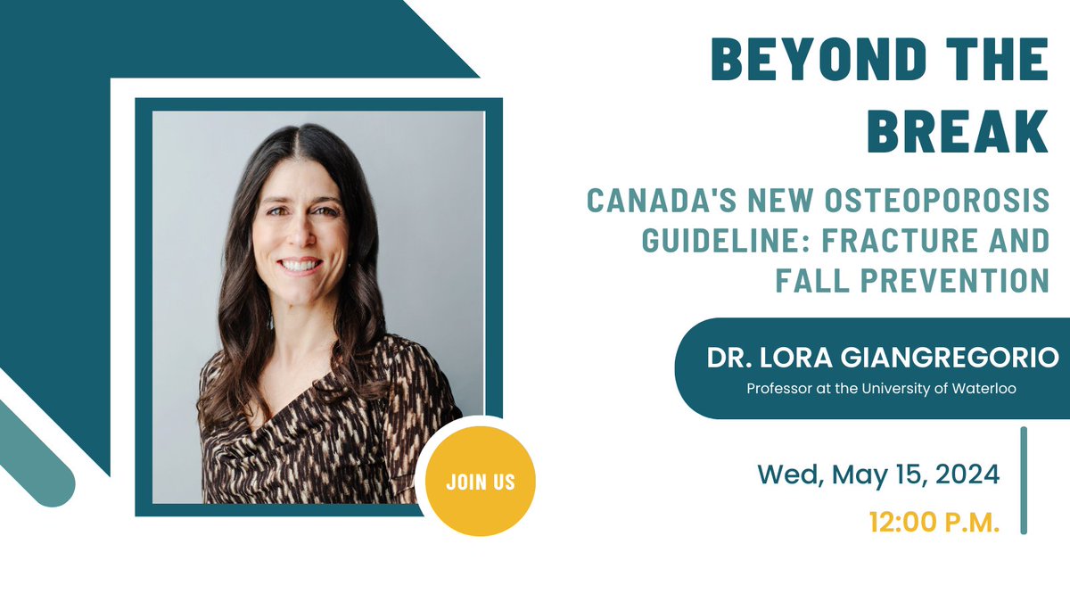 Join us for a #BeyondtheBreak webinar with Dr. Lora Giangregorio presenting the new Canada Osteoporosis Canada Guideline and what it recommends for fracture and fall prevention. Register here: bit.ly/BTBLora