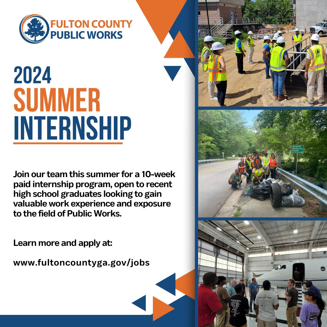 Applications are now open for the 2024 Public Works Summer Internship Program! This 10-week paid internship is open to college students and other recent high school graduates. For full requirements, benefits, or to submit an application, please visit fultoncountyga.gov/jobs.