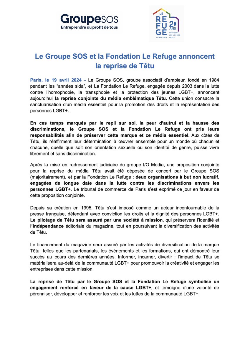 @tomvampouille @GroupeSOS @lerefuge 'Le Groupe SOS et la Fondation Le Refuge annoncent la reprise de Têtu' #communiqué