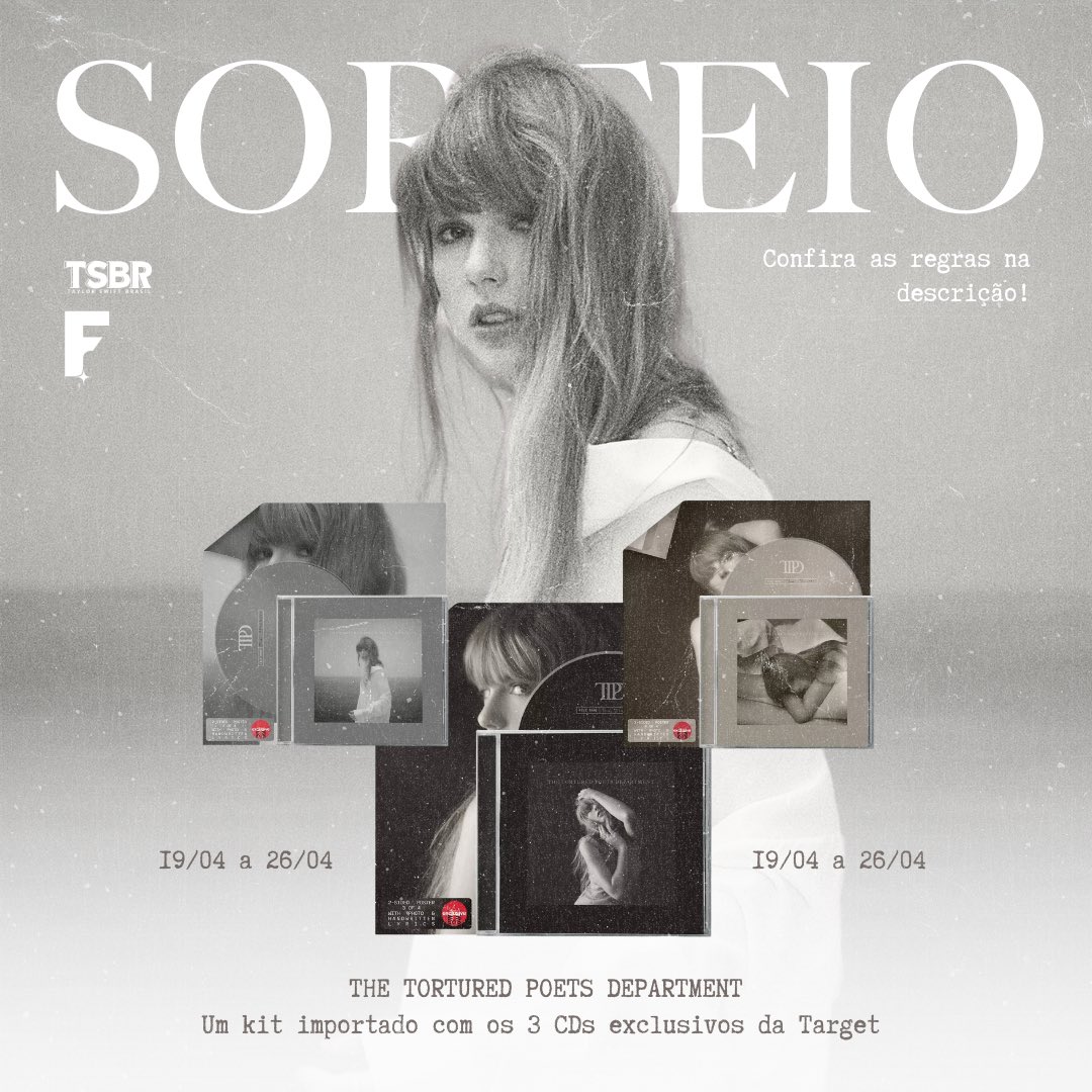taylorswiftbr's tweet image. 🚨 SORTEIO!

O TSBR, junto com a @lojafanatik, está sorteando a COLEÇÃO dos 3 CDs importados e exclusivos Target do #TheTorturedPoetsDepartment para UM Swiftie sortudo! 📜

🗓️ Vale de 19/04 a 26/04

Regras para participar:

• Siga @taylorswiftbr e @lojafanatik no Twitter (X);
•…