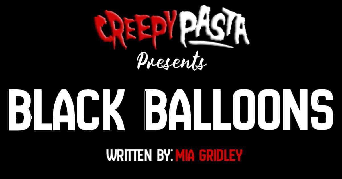 New from @creepypastacom: 'Black Balloons' buff.ly/3W7XKKY #creepypasta #creepypastas #horrorfiction #horror #scary #creepy #scarystories