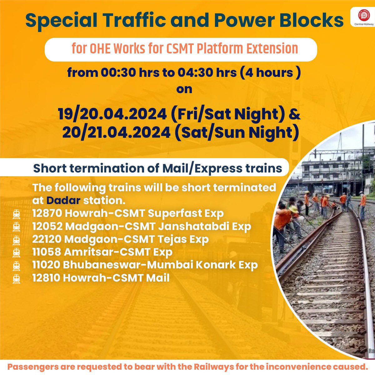 drmmumbaicr's tweet image. Traffic and Power Blocks for OHE work for platform extension on 19/20.04.2024 (Friday/Saturday) &amp;amp; 20/21.04.2024 (Saturday/Sunday). 
The inconvenience caused is highly regretted, and passengers are requested to bear with the Railways.
#CentralRailway #Powerblock #Trafficblock