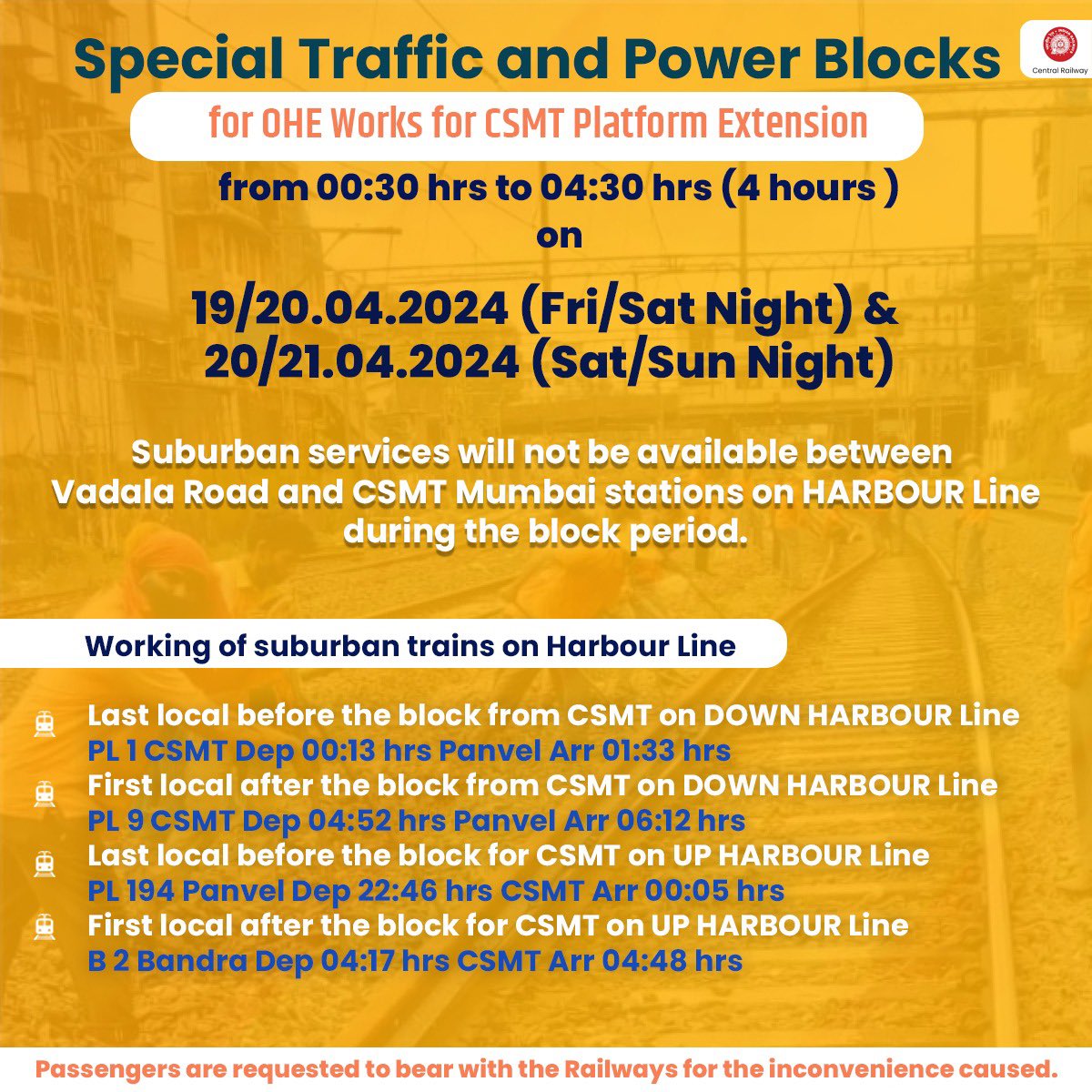 drmmumbaicr's tweet image. Traffic and Power Blocks for OHE work for platform extension on 19/20.04.2024 (Friday/Saturday) &amp;amp; 20/21.04.2024 (Saturday/Sunday). 
The inconvenience caused is highly regretted, and passengers are requested to bear with the Railways.
#CentralRailway #Powerblock #Trafficblock