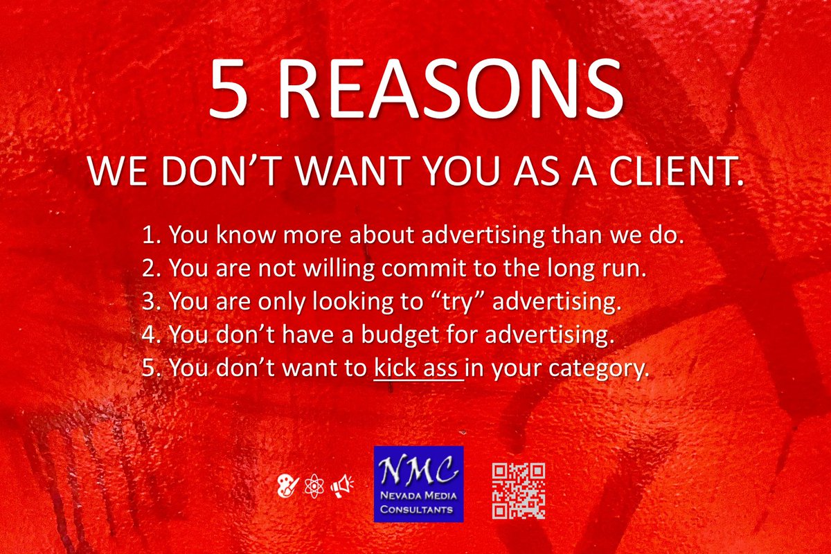 5 reasons we don't want you as a client.

#Advertising #Marketing #PublicRelations #LasVegas #Media #AdvertisingAgency #MediaBuying #Television #Radio #Outdoor #DigitalMedia #SocialMedia #Branding #SilverStateWonders