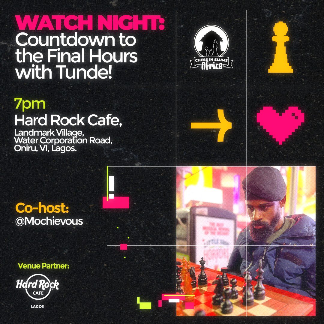 Join us for the final hour countdown with @Tunde_OD! We'll be live at @HardRock, our venue partners, alongside our co-host @Mochievous , as we cheer on Tunde until the last minute! Join us in making a difference! Design @AmazynArts #Tunde58hoursofChess #ChessMarathonForChange