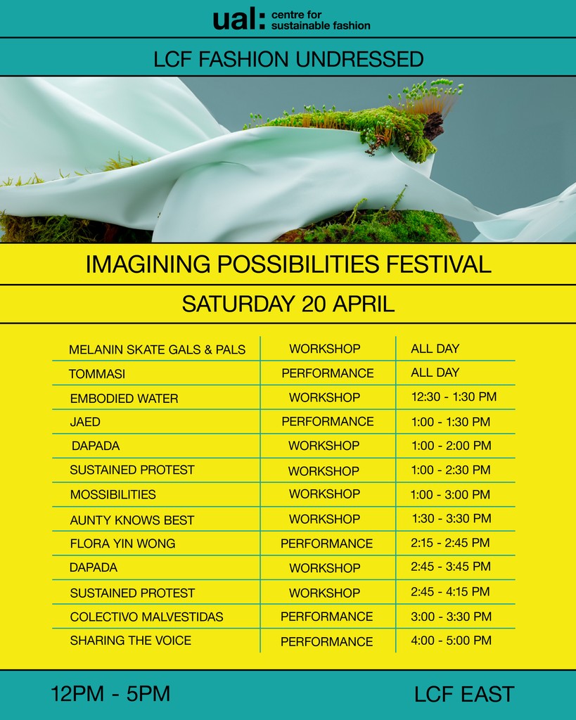 The schedule for our Imagining Possibilities Festival events this Saturday 20th April, 12-5pm, at LCF East. Join us for a radical celebration of activities, performances, workshops & interventions. Free tickets are available to book now – l8r.it/fEqC💫