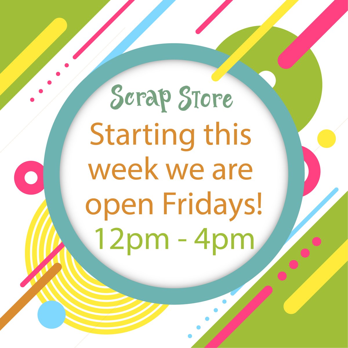 Our new open times are in place from this week at our Scrapstore! From 26th of April we will be opening Fri from 12pm-4pm We will also be changing our Sat times on the 27th of April, to the same 12-4 11am - 5pm - Tues| Wed | Thur 12pm - 4pm - Fri | Sat Closed - Sun | Mon