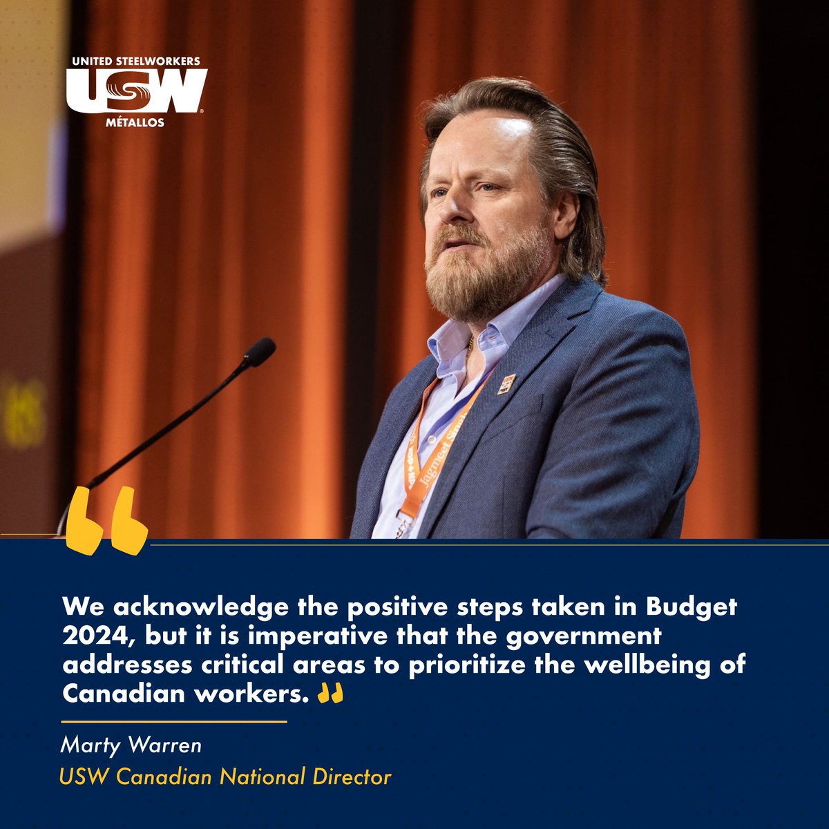 'We acknowledge the positive steps taken in #Budget2024, but it is imperative that the government addresses critical areas to prioritize the wellbeing of Canadian workers.' Marty Warren #USW Canadian National Director. #canlab #canpoli