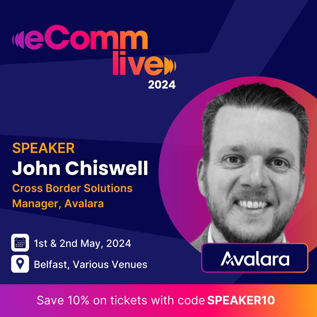 eComm_Live's tweet image. We are excited to announce that John Chiswell, Cross Border Solutions Manager at Avalara, is speaking at eComm Live 2024 in Belfast! 🙌

Don&apos;t miss John on our &apos;Cross Border Commerce&apos; panel session on 2nd May. 

Find out more at hubs.ly/Q02tsKkQ0 🎫

#eCommLive