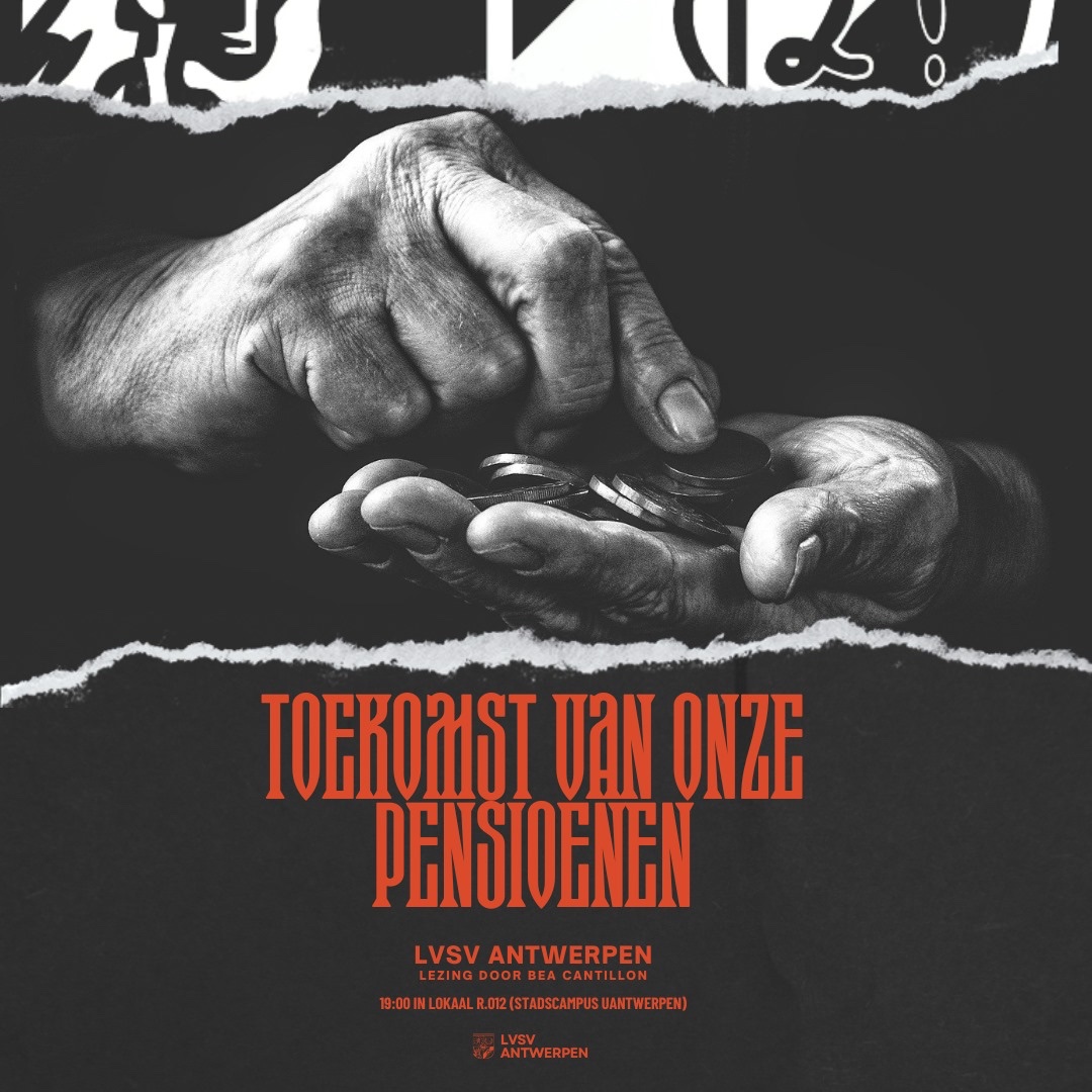 Zit jij al eens met vragen over je pensioen? Denk jij dat dit later nog zal bestaan? Of zullen we moeten werken tot we erbij neervallen?

Kom op 24 april naar ons event, waar Bea Cantillon (Prof. UA, Pensioenraad) dit allemaal toelicht.

🕖: 19:00
📍R.012 (Stadscampus UA)