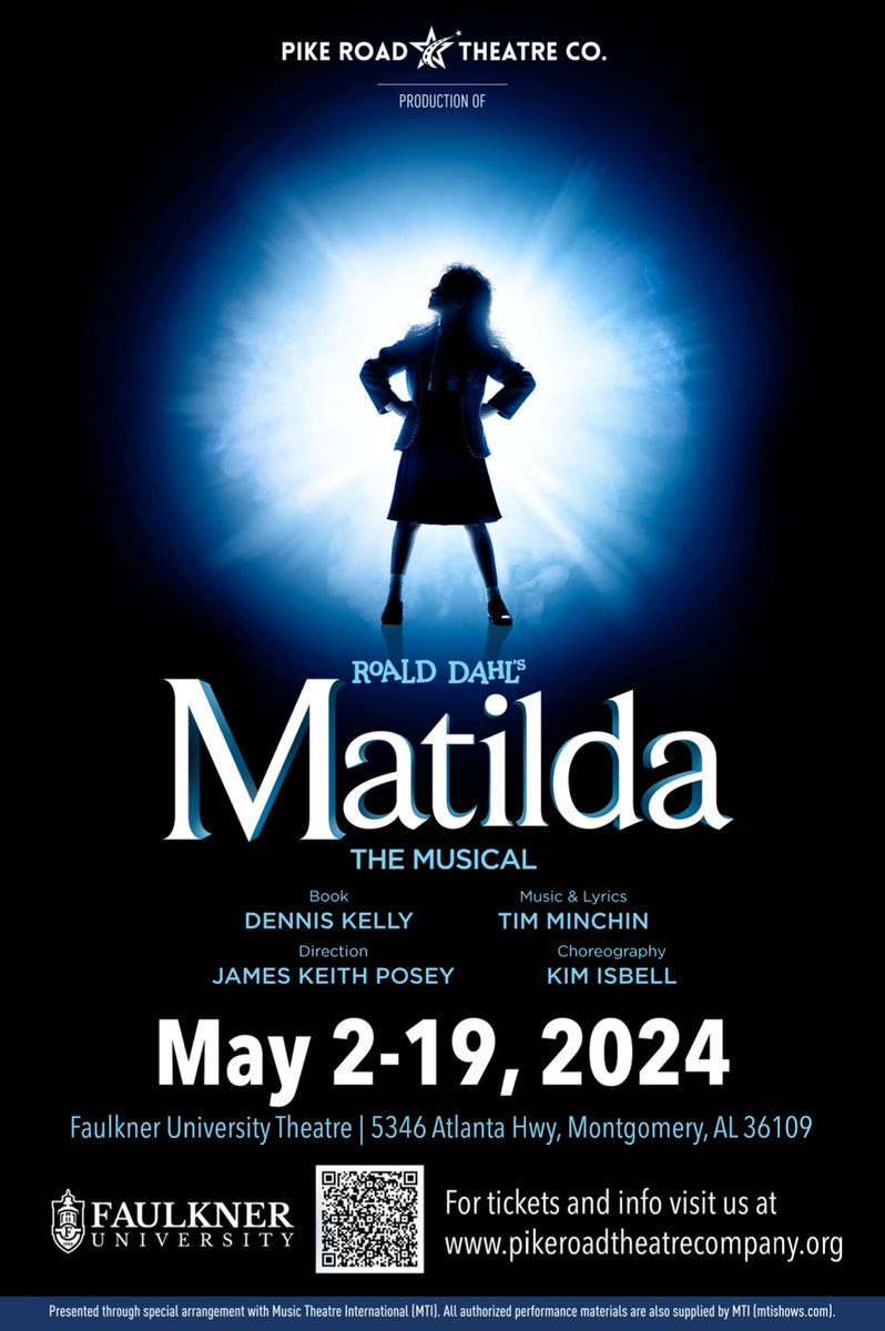 Come see 'Matilda The Musical' performed by the Pike Road Theater Co.! The shows will be inside the Faulkner University Theatre and will run from May 2-19.