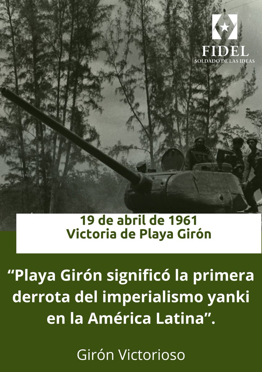 FSoldadodeIdeas's tweet photo. #FidelPorSiempre “Playa Girón significó la primera derrota del imperialismo yanki en la América Latina”.

#GirónVictorioso https://t.co/ZIsDccaPN5