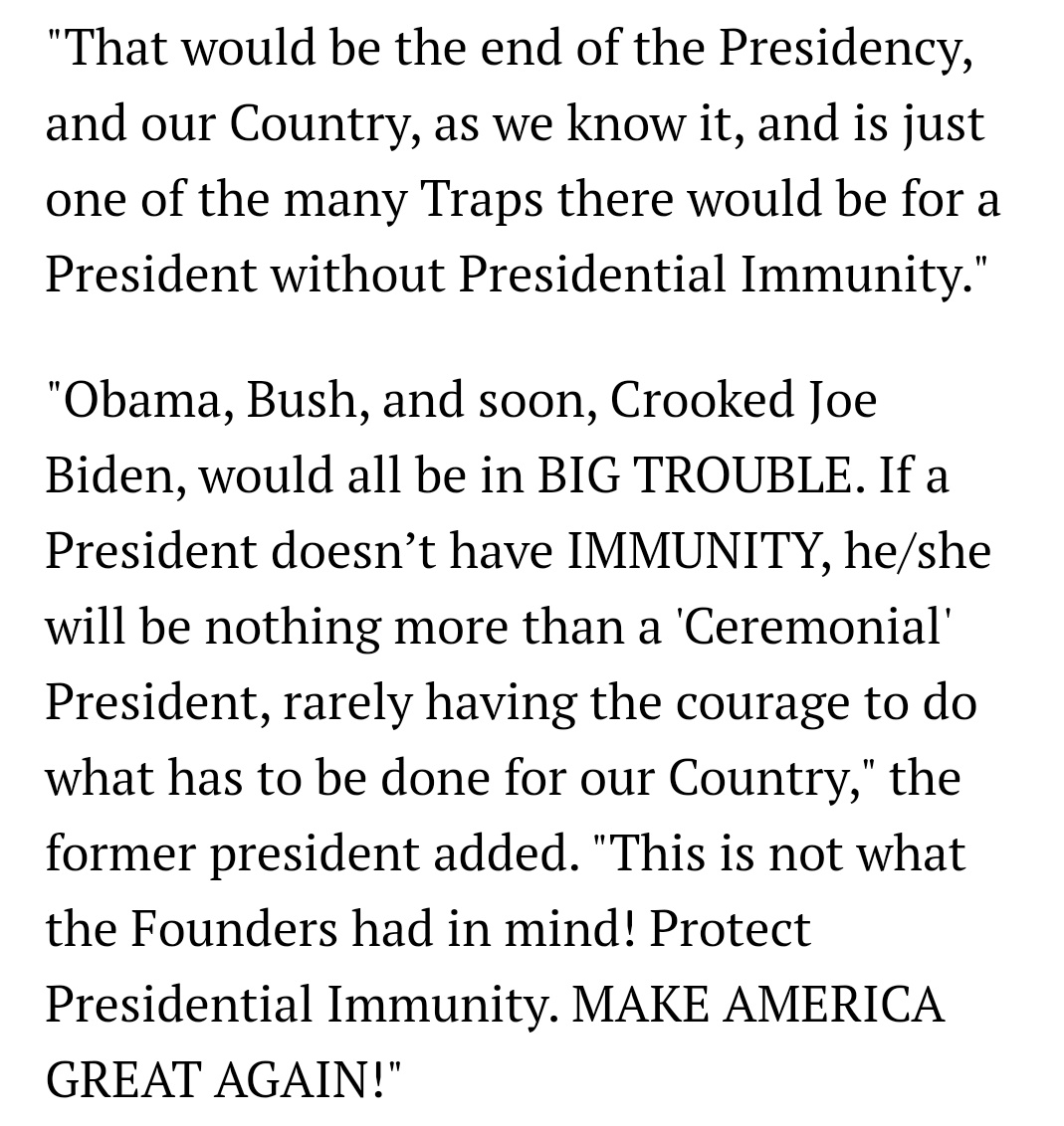 It's funny that no previous President has asked for immunity. It's funny that he wants to be President again since it's 'ceremonial.'