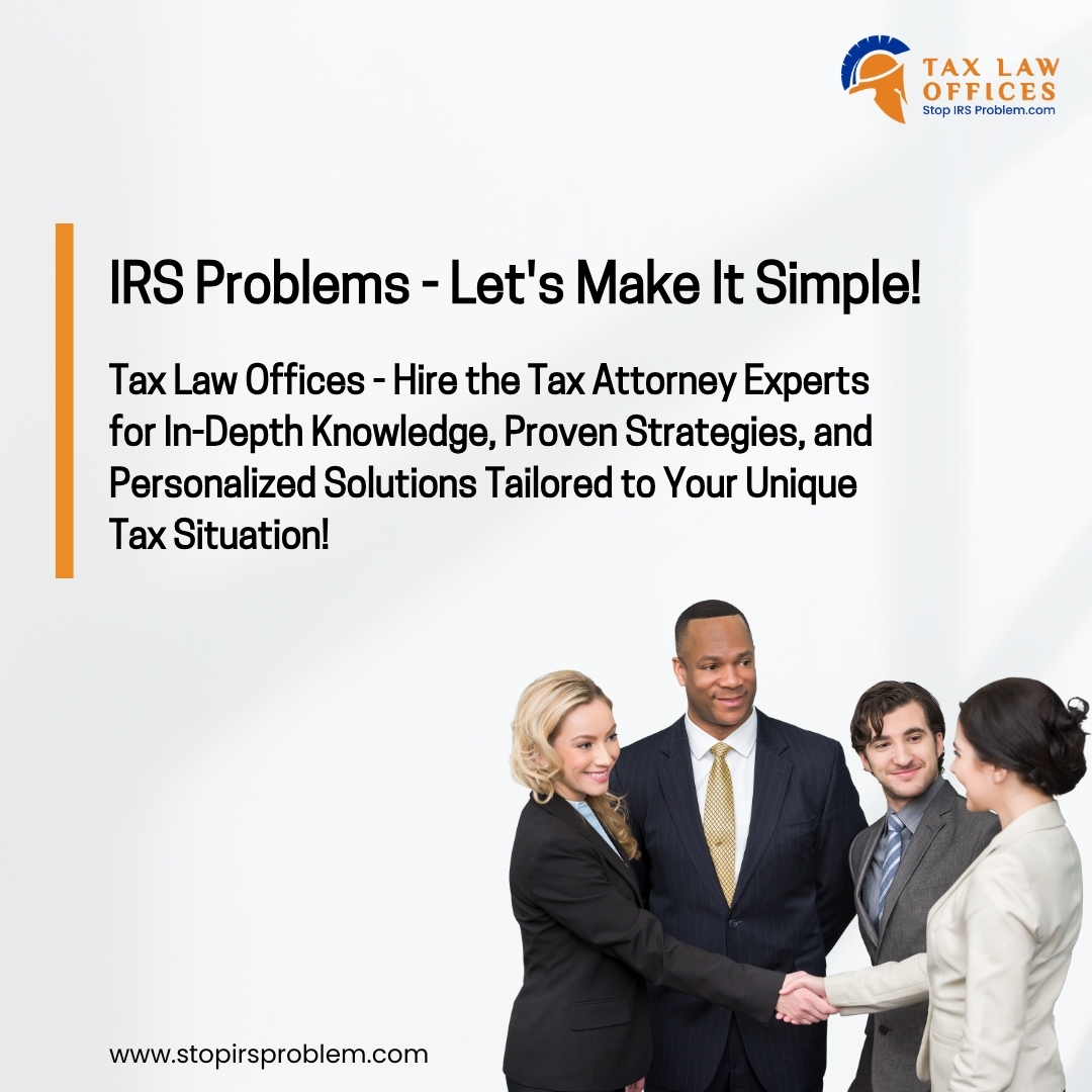 Tax Law Offices – where we transform tax complexity into crystal-clear solutions! Hire our tax attorney experts for their in-depth knowledge, proven strategies, and personalized solutions designed for your unique tax situation. #irsproblems #taxlien #irsaudit #taxhelp #irsrelief