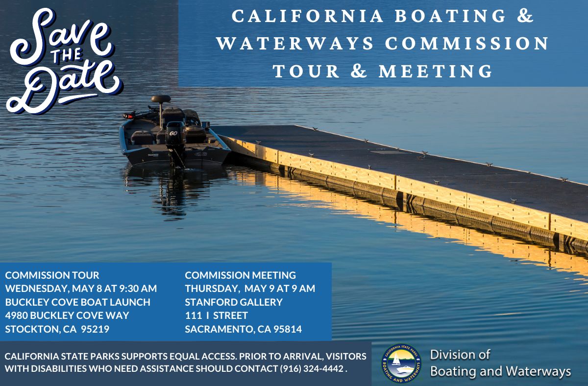 SAVE THE DATES! Join the Boating & Waterways Commission tour in Stockton & Sacramento on 5/8 to learn how we’re supporting local agencies around the Sacramento-San Joaquin Delta. Join the meeting on 5/9. Details posted 10 days prior at parks.ca.gov/PublicNotices. @Boat_California