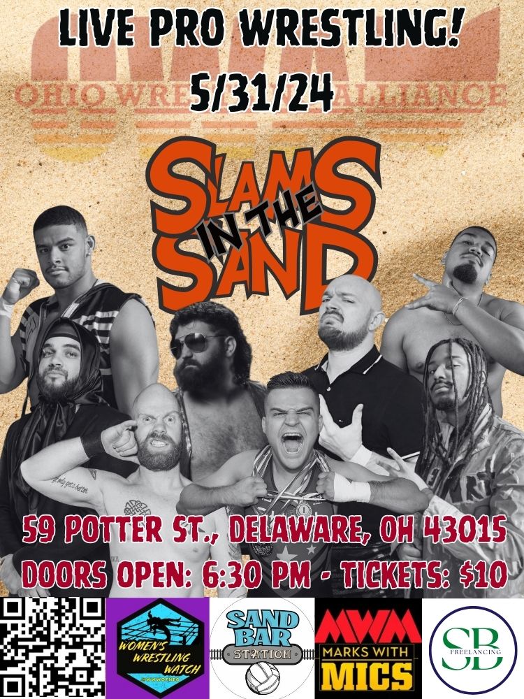 💥💥💥SHOW ANNOUNCEMENT💥💥💥

Come join us at The Sand Bar in Delaware on May 31!
Doors open: 6:30pm
Bell time: 7:00pm
Details still to come, follow our socials for updates!

GET YOUR TIX! 🎟tinyurl.com/owaslams

#OWASlams #indiewrestling #prowrestling #liveprowrestling