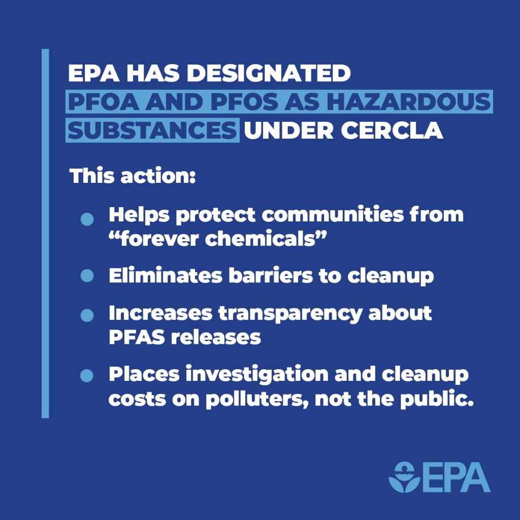 EPA is designating two widely-used PFAS compounds, known as 'forever chemicals,' as hazardous substances under #CERCLA. This rule will enable EPA to take earlier actions to protect public health at more sites and in more communities. epa.gov/newsreleases/b…