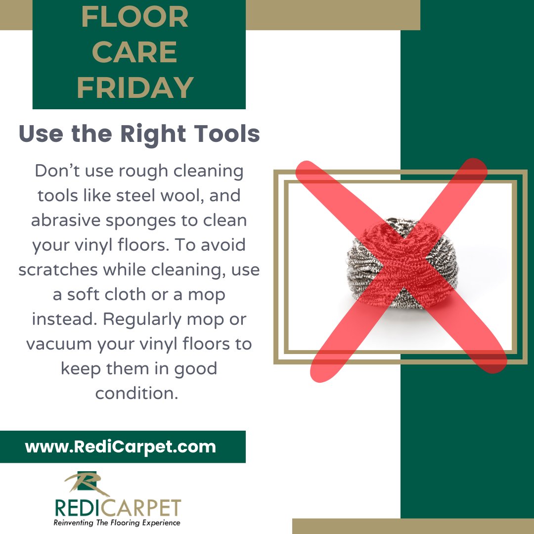 For this Floor Care Friday, we want you to be aware of what you're using to clean your floors.  Since some cleaning tools can scratch and leave marks, it's best to use a soft cloth or mops for cleaning vinyl. #RediCarpet #Multifamily #WeAreRedi #FloorCare