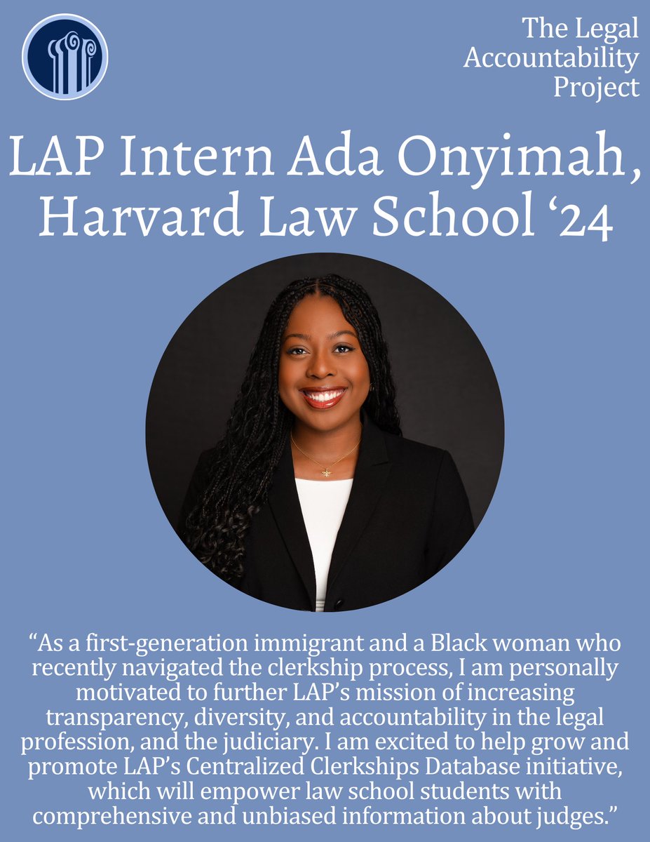 We thank LAP intern Ada Onyimah (@Harvard_Law ‘24) for her hard work this semester - including her important role in the Database launch - congratulate her on her upcoming graduation + wish her well in her future endeavors! #clerkships #internships