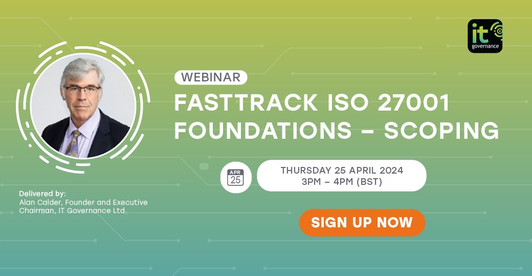 Join our webinar ‘FastTrack ISO 27001 Foundations – Scoping’ led by cyber security expert Alan Calder. 🗓️ Thursday, 25 April 2024 @ 3pm BST 👉 Sign up: ow.ly/nVRO50R8yIo #ISO27001 #cybersecurity #webinar #FastTrack #informationsecurity #resilience #cyberthreats