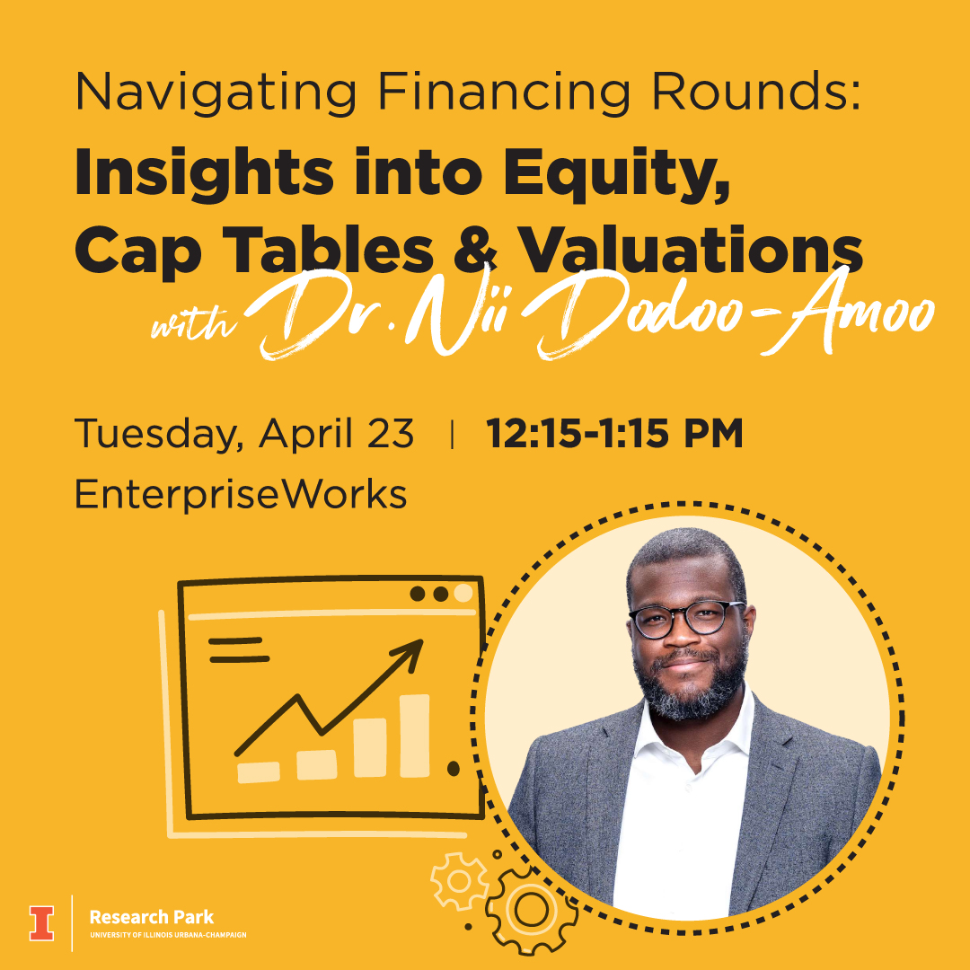 On Tuesday, April 23, at 12:15 PM, Dr. Nii Dodoo-Amoo will provide an overview for entrepreneurs on fundraising, managing equity, cap tables, and determining company valuations. Learn more and register: calendars.illinois.edu/detail/5115?ev…