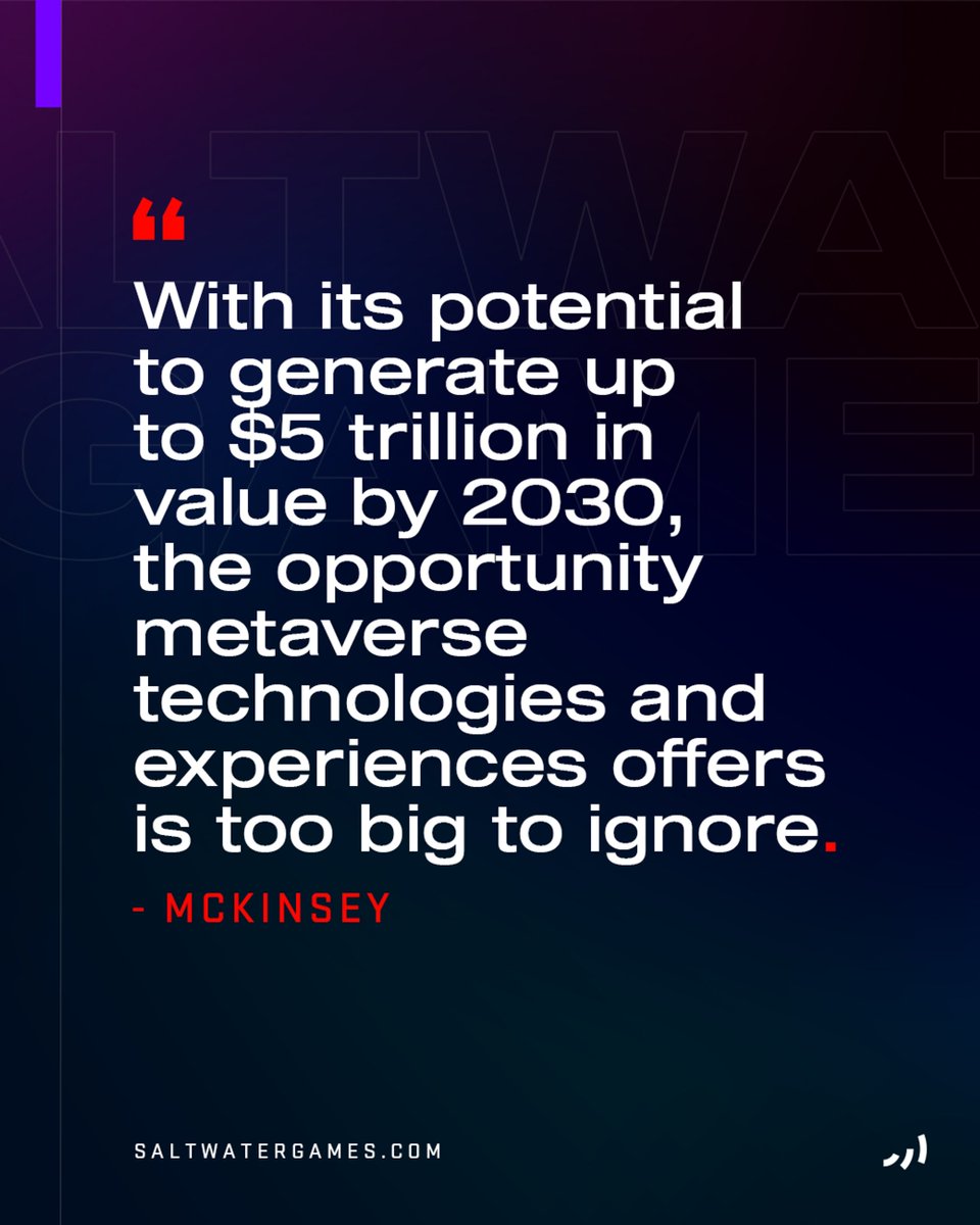 “With its potential to generate up to $5 trillion in value by 2030, the opportunity metaverse technologies and experience offers is too big to ignore.” -McKinsey At Saltwater Games, we are crafting immersive experiences that push the boundaries of what is possible, bringing