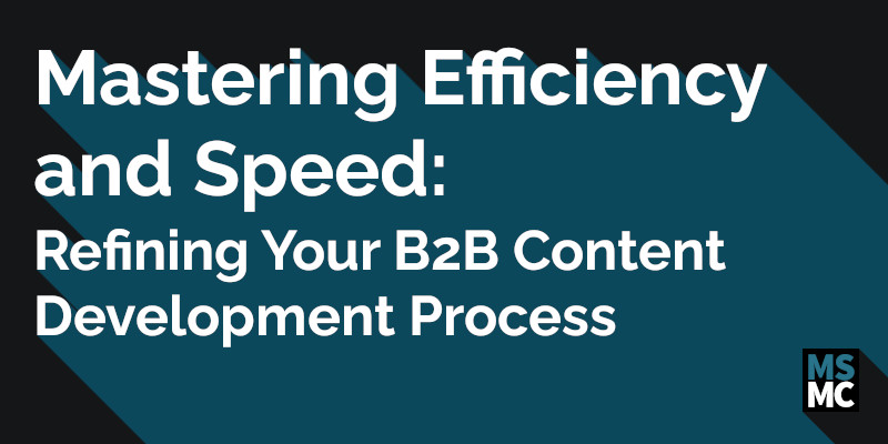 The best #B2Bcontent relies on a stellar development process. Here's how to optimize it. #b2bmarketing #contentmarketing bit.ly/3S3lTOU