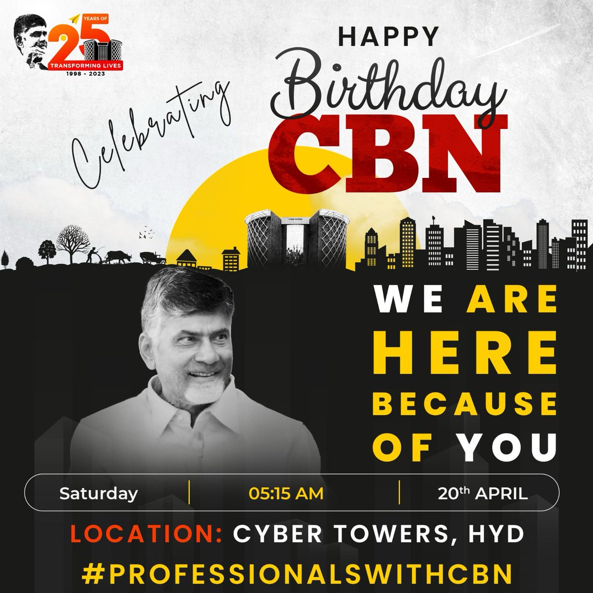 raghuram313's tweet photo. *💐CBN Birthday @ Cyber Towers 💐
Date: 20-April, 5:15AM
Venue📍: Cyber Towers, Hyd
Dress code: White T-Shirt/Blue Jeans
Come.. join and let us show our love for CBN ❤️
#HappyBirthdayCBN
#ProfessionalsForCBN https://t.co/9cJK0jnumS