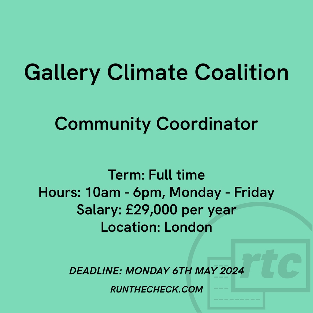 Gallery Climate Coalition, Community Coordinator 🦖 Apply ↓ runthecheck.com/gallery-climat…