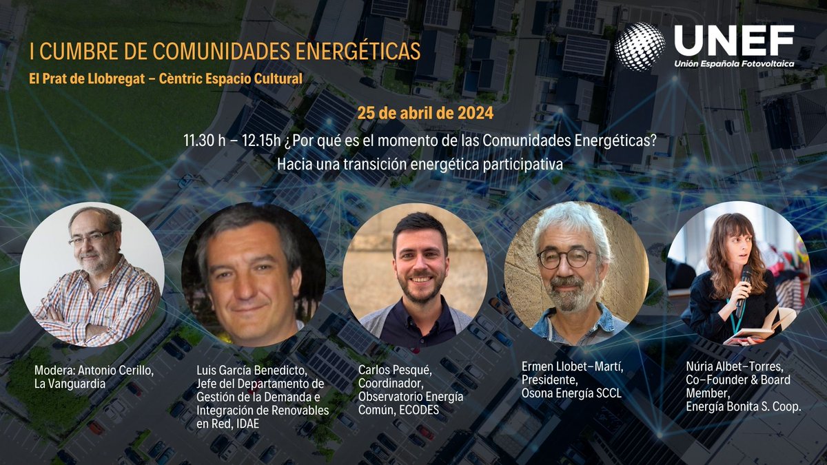 ecodes's tweet photo. @UNEFotovoltaica lanza la I Cumbre de #ComunidadesEnergéticas con la colaboración del equipo de #ComEnerSys y Carlos Pesqué, subdirector del área de Energía y Personas de @ecodes participa.
➡️25 y 26 de abril en el Prat de Llobregat
Inscripciones: https://t.co/wkHQBlZY1C https://t.co/vwLlzHJPDI