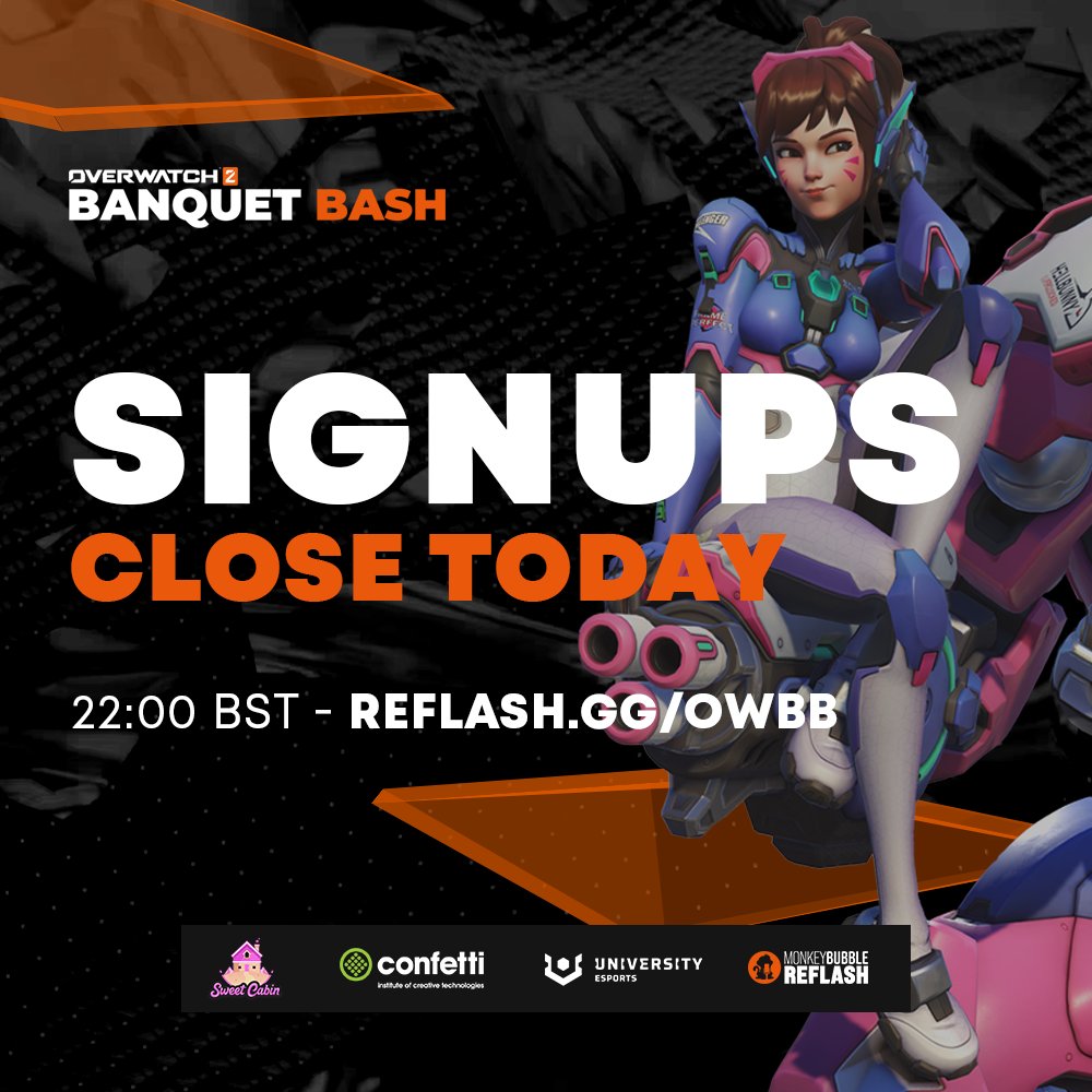 ReflashProd's tweet photo. 📢 Signups for the #OWBB close SOON!
⏰ Deadline: TONIGHT @ 22:00pm BST
Don't miss out on your chance to attend a LAN final in the ConfettiX studio in Nottingham!
🔽Sign up below🔽 https://t.co/oYUA5a9G0x