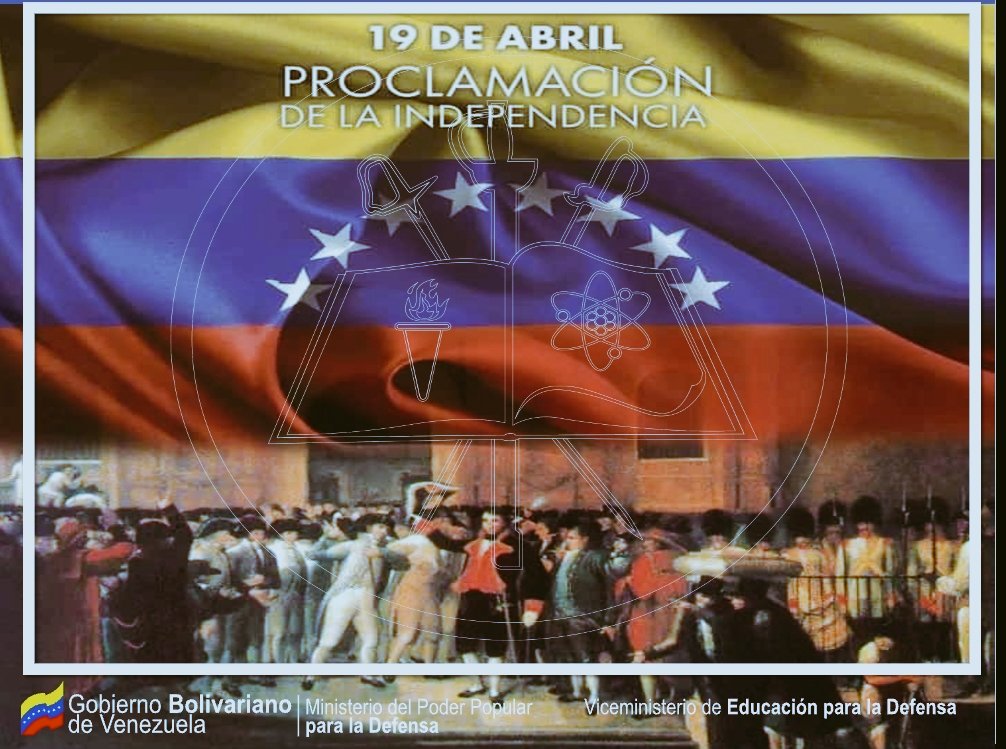 #GloriaAlBravoPueblo #19Abril Se conmemora El Grito de Independencia. Venezuela dió el primer paso para convertirse en nación libre e independiente del yugo español; hoy ese mismo pueblo se mantiene invicto para mantener nuestra independencia #FANB @vladimirpadrino @FelixOsorioG