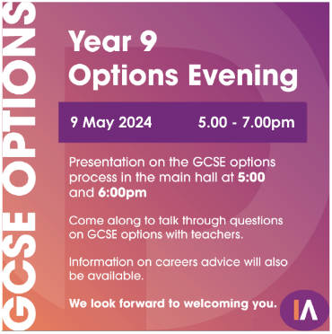 The options process is a really important time for year 9s. Ensuring that students are well informed of the GCSEs available and possible career paths will help them make the right choices. Please take all opportunities to discuss the process with teachers before the open evening