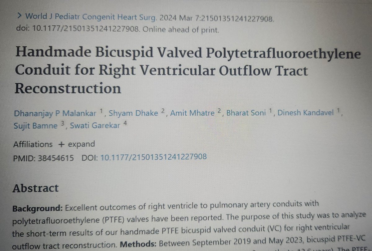 Happy to share a recent paper of ours. @wjpchs Malankar DP, Dhake S, Mhatre A, Soni B, Kandavel D, Bamne S, Garekar S. Handmade Bicuspid Valved Polytetrafluoroethylene Conduit for Right Ventricular Outflow Tract Reconstruction. World J Pediatr Congenit Heart Surg.…