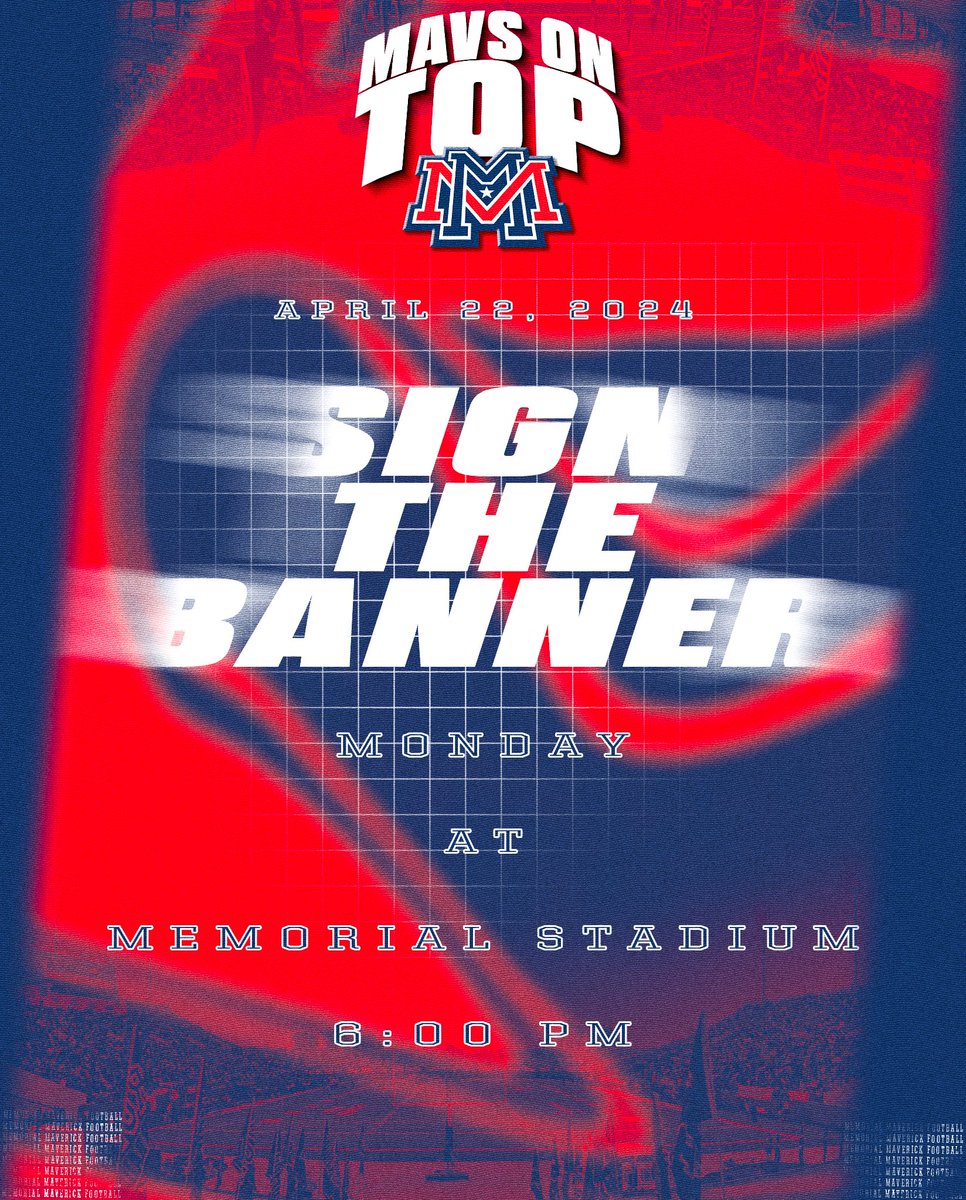 🟥⬜️🟦SIGN THE BANNER🟦⬜️🟥 📅 Monday April 22nd ⏲️ 6:00 PM 🏟️ MEMORIAL Stadium Charge into the future! #MavsOnTop 🤙