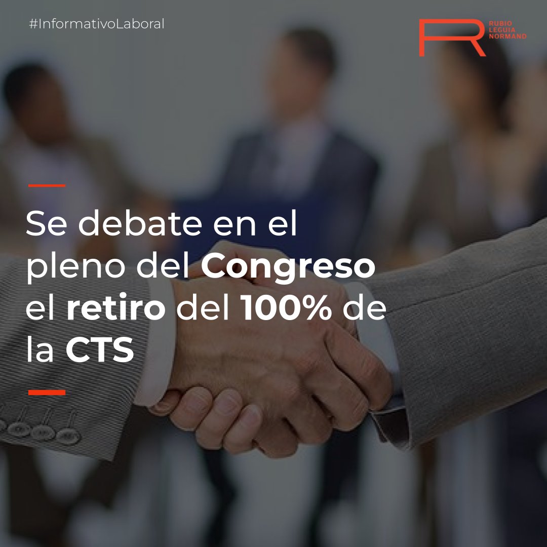 RubioLeguia's tweet photo. #Laboral | Se debate en el pleno del Congreso el retiro del 100% de la CTS.

⬇️ https://t.co/Yn59h0ZklT

Para mayor información escríbenos a consultalaboral@rubio.pe https://t.co/Ng6d8XkNdr