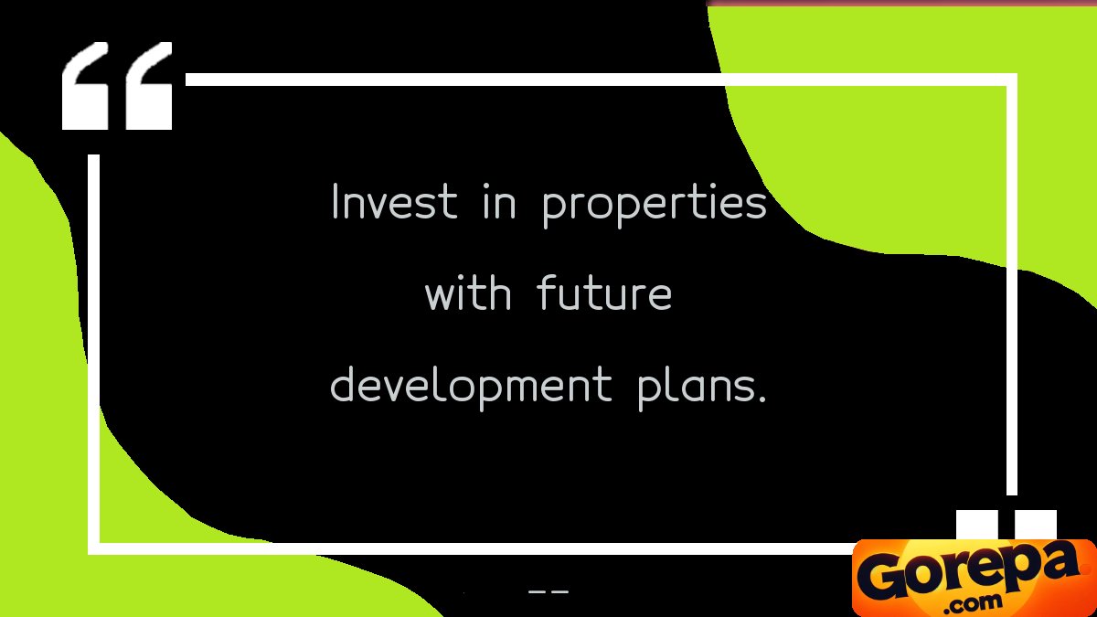 Invest in properties with future development plans.

gorepa.com

#RealEstateTips #propertyinvestment #austinrealestate #houseflipping #homebuyer #realtor #entrepreneurmindset