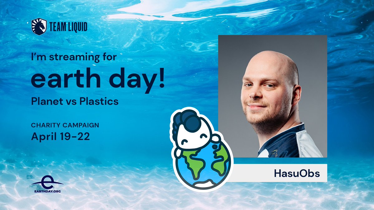 Charity stream tonight at 19:30 - raising money together with @TeamLiquid for the Earth Day - Planet vs Plastics