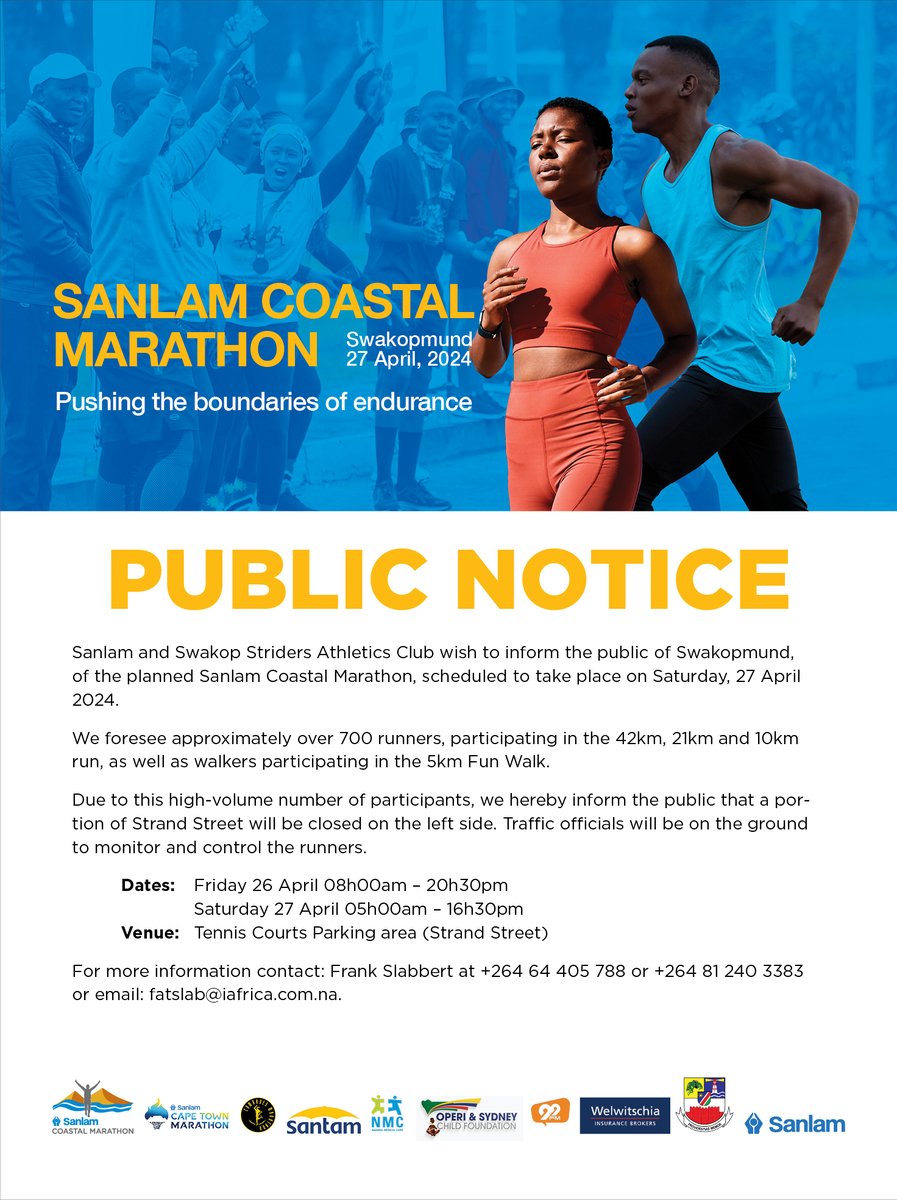 With the Sanlam Coastal Marathon just a few days away. We would like to inform the residents of Swakopmund that a portion of Strand Street (left side) will be closed for the duration of the marathon on Saturday, April 27, 2024 due to increased traffic. See poster for more