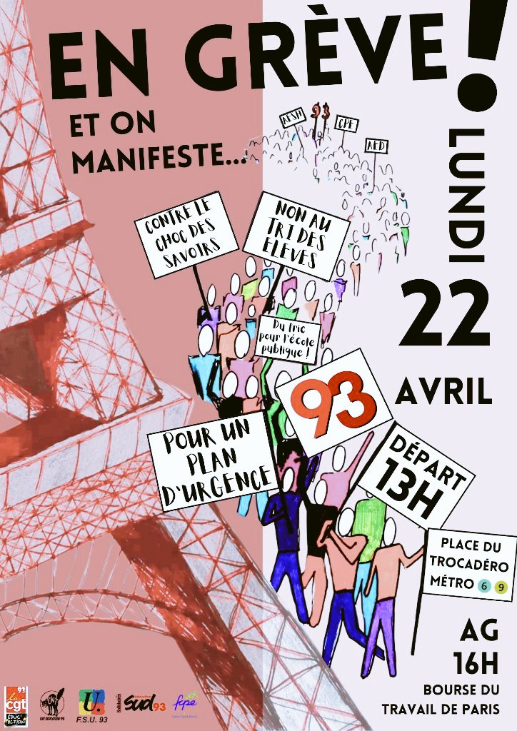 🔴📢 Le 22 avril, le 93 ne fait pas sa rentrée #2 ✊ Pour un #plandurgence93, ❌ contre le tri, la stigmatisation et la mise au pas des élèves 👉 sudeducation93.org/le-22-avril-en…