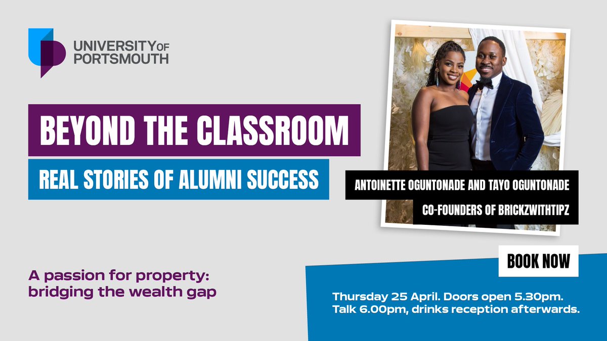 Alumni Power Couple Returns✨ Next week, the co-founders of @BrickzwithTipz return to @portsmouthuni to explore property & finance. Followed by a live Q&A session, free pizza and drinks!  Date & Time 25th April 2024, 17:30 - 19:00  🎟️:go.port.ac.uk/btc  #Investment