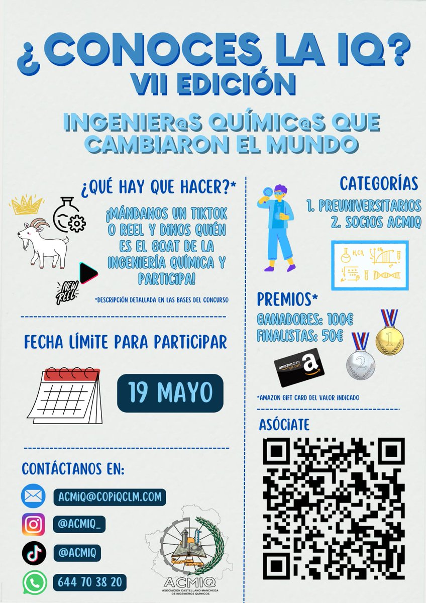 ACMIQ's tweet photo. 🏆 VII Edición premios 🏆                              ¿Conoces la Ingeniería Química?

¿Te apasiona la ciencia y la tecnología?                
¡Este concurso es para ti! 🫵🏽                                             
 @FCTQ_uclm @IngQuimicaUCLM @COPIQCLM https://t.co/xGYX2l4acx