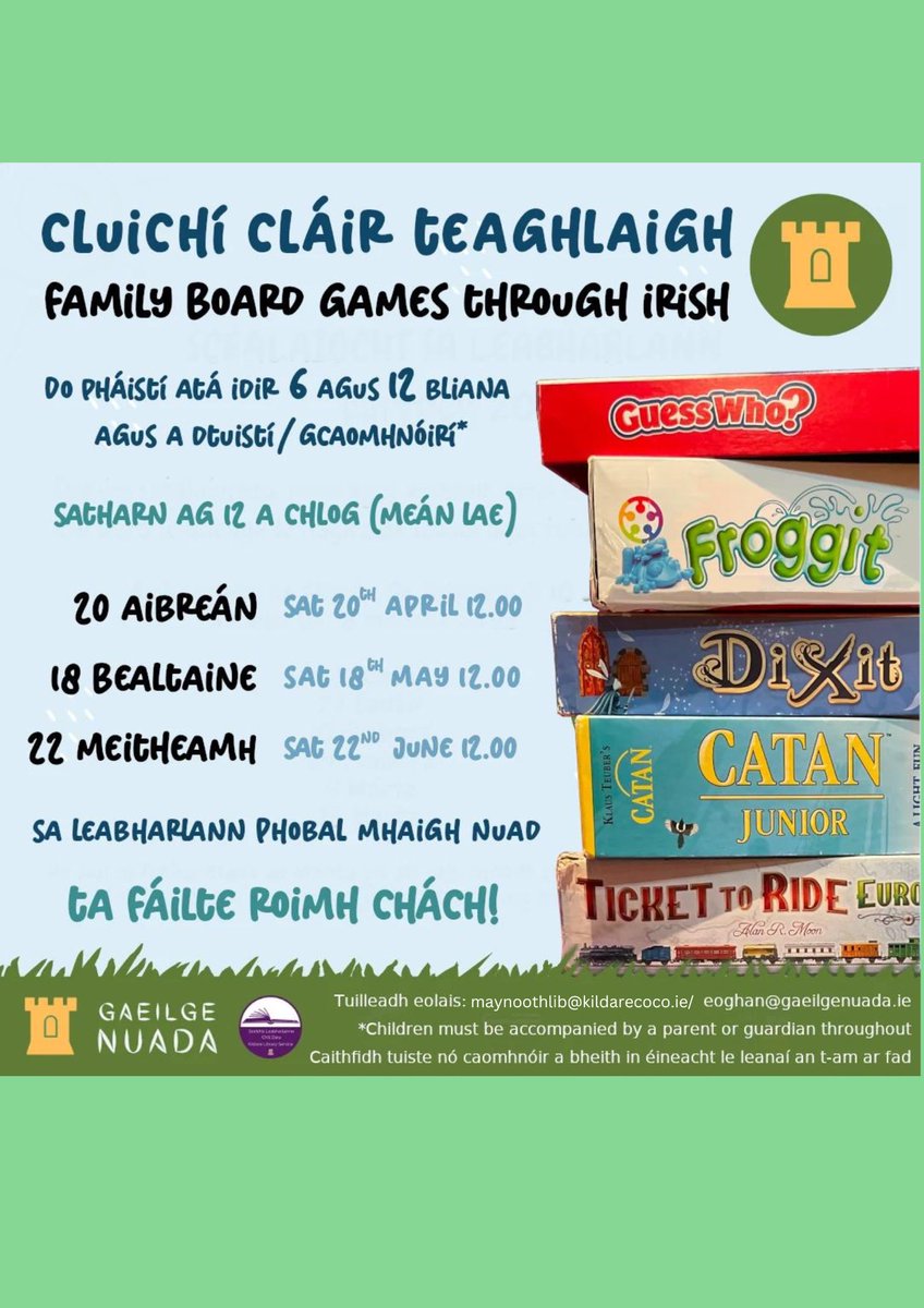 Cluichí  Chláir do Teaghlaigh  trí  Ghaeilge Satharn   18ú Bealtaine 12 i.n. /  1.30 i.n.  Aois  6-  12