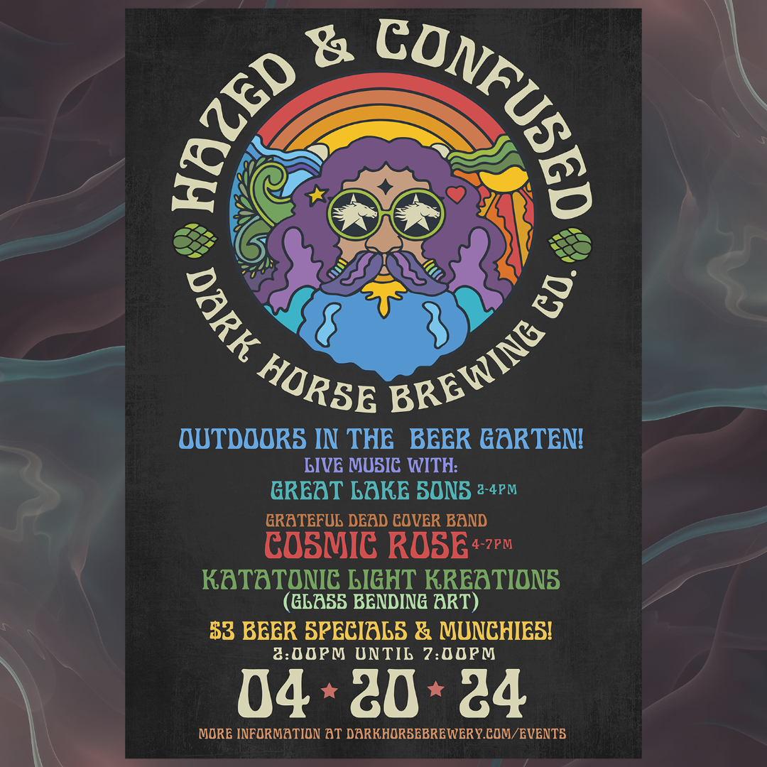 Join us for some #beers #craftcocktails #munchies and #outdoor #jams on #420 at Dark Horse Brewing Co. (Free Admission) We have Great Lake Sons taking the stage in the Beer Garten at 2 P.M., followed by the nifty Grateful Dead Tribute Band, Cosmic Rose, from 4 P.M. to 7 P.M.