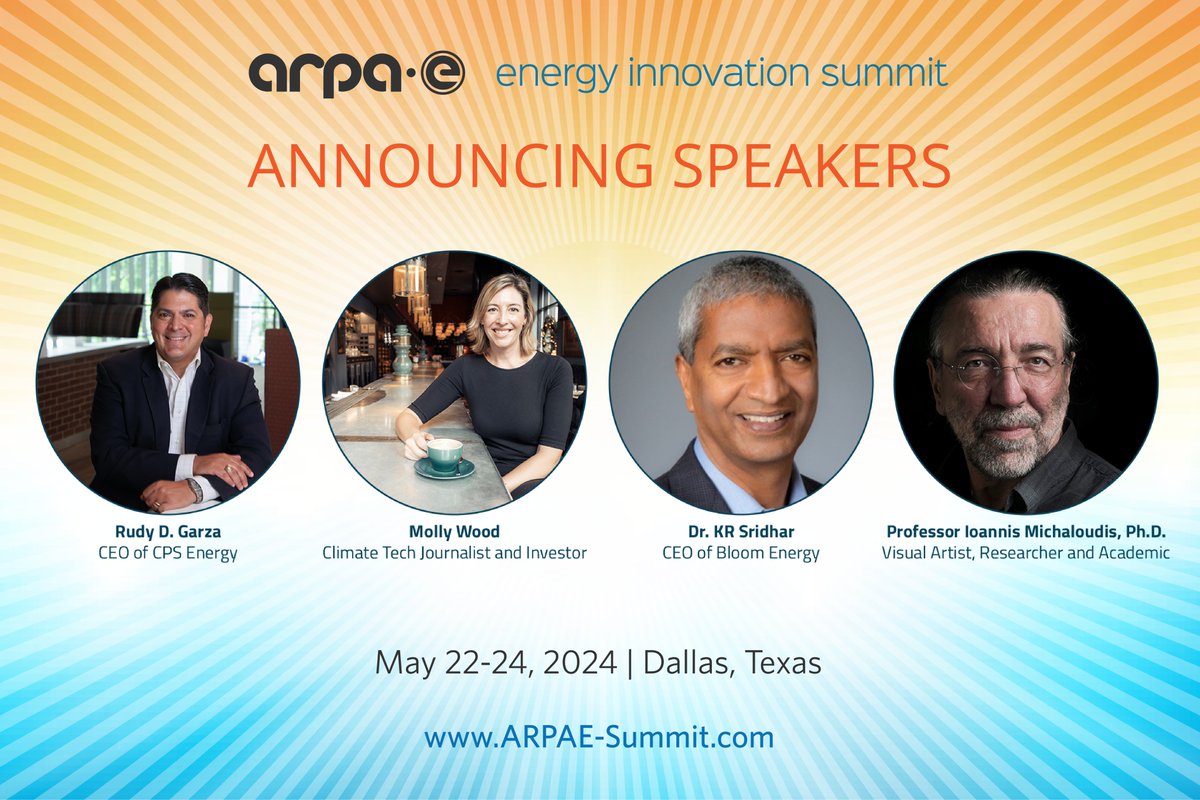 Attention! Announcing more #ARPAE24 Main Stage Speakers: -Rudy Garza, CEO of @cpsenergy -Molly Wood, Climate Tech Journalist & Investor -Dr. KR Sridhar, CEO of @Bloom_Energy -Prof. Ioannis Michaloudis, Ph.D., Visual Artist & Researcher Register now: arpae-summit.com/home.