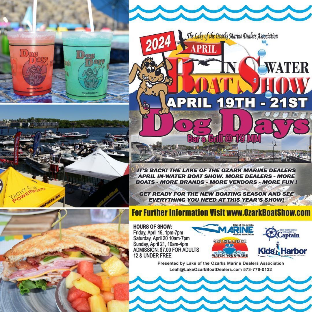 Don't forget to leave time before or after you dine @ the Dog to explore the LOMDA In-Water Boat Show this weekend!🚤🐶😎 Only $7 to enter (kids 12 & under are free😊) & proceeds benefit Kids' Harbor.  
DogDays.ws

#BoatShow #LakeLife #LakesideDining #LakeOfTheOzarks