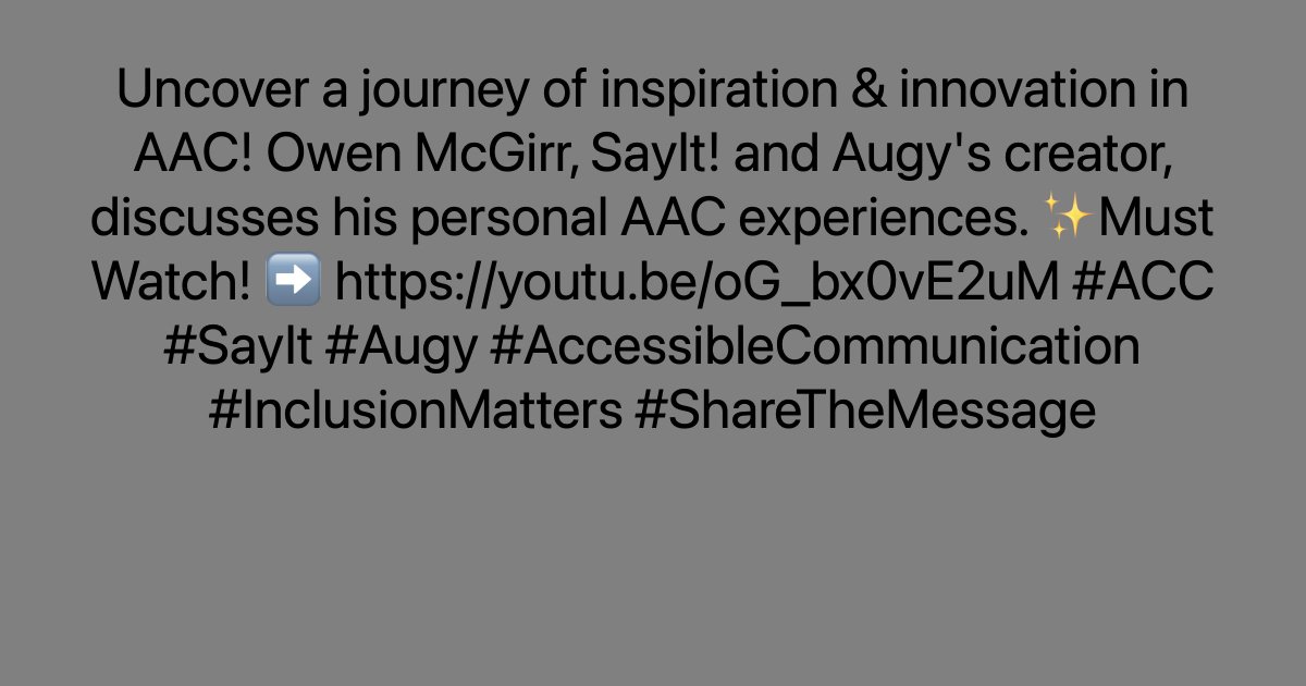 Uncover a journey of inspiration & innovation in AAC! Owen McGirr, SayIt! and Augy's creator, discusses his personal AAC experiences. ✨Must Watch! ➡️ ayr.app/l/haN1 #ACC #SayIt #Augy #AccessibleCommunication #InclusionMatters #ShareTheMessage