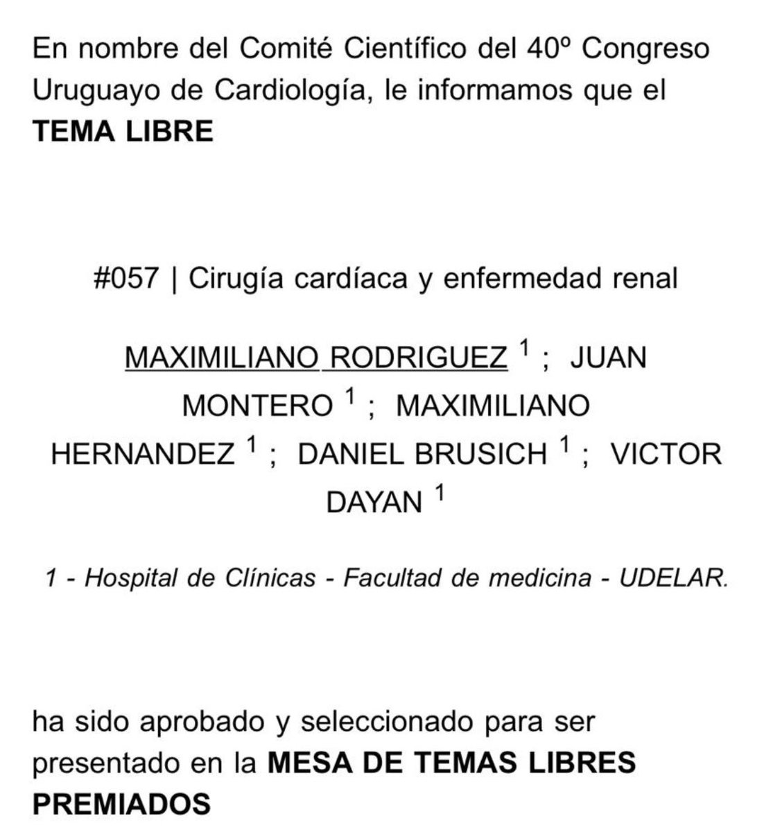 Gran orgullo de los residentes del servicio de cirugia cardiaca del <a href="/hcmquintela/">Hospital de Clínicas Dr. Manuel Quintela</a> por ser premiado con 5 de nuestros trabajos enviados al congreso de la Sociedad Uruguaya de Cardiologia. 1/2